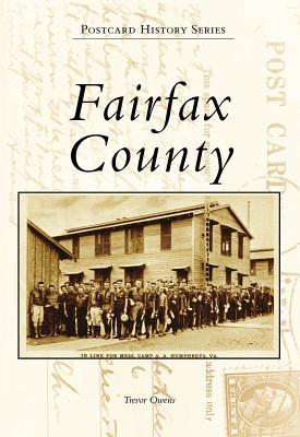 Fairfax County (Postcard History Series)