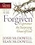 Forgiven--Experience the Surprising Grace of God (The Unshakable Truth® Journey Growth Guides Book 6)