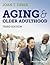 Aging and Older Adulthood, 3rd Edition