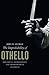 The Improbability of Othello: Rhetorical Anthropology and Shakespearean Selfhood