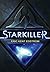 Starkiller by Eric Kent Edstrom Starkiller by Eric Kent Edstrom