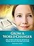 Grow A World Changer