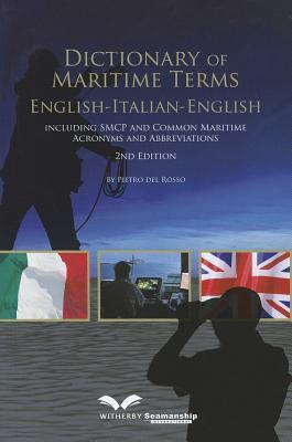 Dictionary of Maritime Terms: English-Italian-English