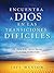 Encuentra a Dios En Las Transiciones Dif�ciles: La Ruta M�s Corta Hacia La Tierra Prometida