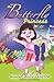 The Butterfly Princess by Chelle Newton