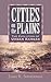 Cities on the Plains: The Evolution of Urban Kansas