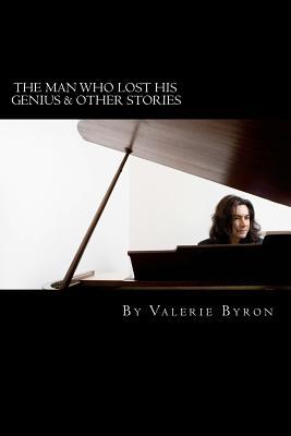 The Man Who Lost His Genius and Other Stories