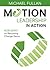 Motion Leadership in Action: More Skinny on Becoming Change Savvy