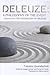 Deleuze: A Philosophy of the Event: together with The Vocabulary of Deleuze (Plateaus - New Directions in Deleuze Studies)