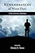 Remembrances of Wars Past: A War Veterans Anthology