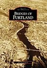 Bridges of Portland (Images of America: Oregon)
