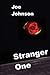 Stranger One