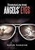 Through the Angels' Eyes