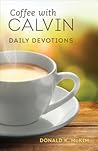 Coffee with Calvin by Donald K. McKim