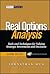 Real Options Analysis: Tools and Techniques for Valuing Strategic Investment and Decisions, 2nd Edition