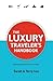 The Luxury Traveler's Handb...