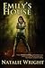 Emily's House (Akasha Chronicles #1)