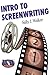 Intro to Screenwriting