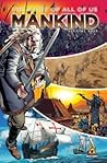 Mankind: The Stor...