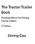 The Tractor Trailer Book: Practical Advice For Driving Tractor Trailers 2nd Edition