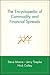 The Encyclopedia of Commodity and Financial Spreads