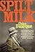 Spilt Milk by Chico Buarque