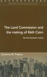 The Land Commission and the Making of Rath Cairn: The First Gaeltacht Colony (Maynooth Studies in Local History)