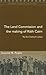 The Land Commission and the Making of Rath Cairn: The First Gaeltacht Colony (Maynooth Studies in Local History)