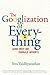 The Googlization of Everything: