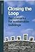 Closing the Loop: Benchmark...