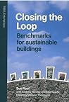 Closing the Loop: Benchmarks for Sustainable Buildings