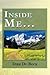 Inside Me . . . by Dirk De Bock