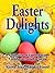 Easter Delights Cookbook