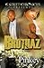 Brothaz (G Street Chronicles Presents)