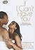 If I Can't Have You (If I Can't Have You, #1)