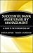 Successful Bank Asset/Liability Management: A Guide to the Future Beyond Gap