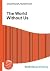 The World Without Us