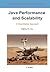 Java Performance and Scalability by Henry H. Liu