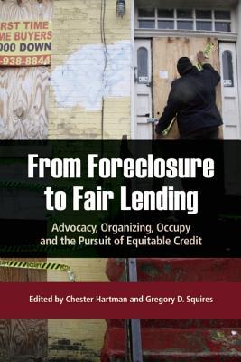 From Foreclosure to Fair Lending: Advocacy, Organizing, Occupy, and the Pursuit of Equitable Credit