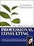The Practice of Professional Consulting