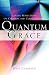 Quantum Grace: Lenten Reflections on Creation and Connectedness