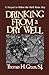Drinking from a Dry Well by Thomas H. Green Drinking from a Dry Well by Thomas H. Green