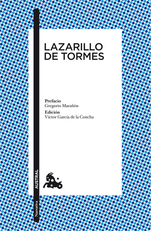 Lazarillo de Tormes (Coleccion Austral) (Spanish Edition)