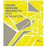 YOUNG GERMAN ARCHITECTS