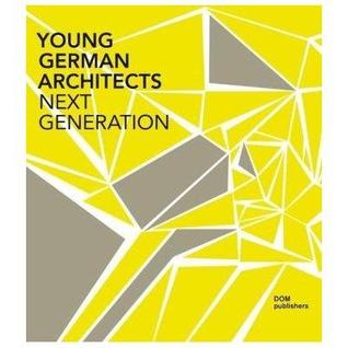 YOUNG GERMAN ARCHITECTS