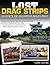 Lost Drag Strips: Ghosts of...