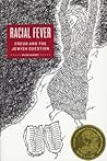 Racial Fever: Freud and the Jewish Question