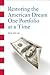 Restoring the American Dream One Portfolio at a Time by Bob Kolar