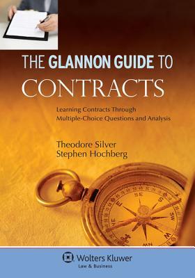 The Glannon Guide To Contracts: Learning Contracts Through Multiple-Choice Questions and Analysis (Paperback)