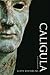 Caligula: A Biography